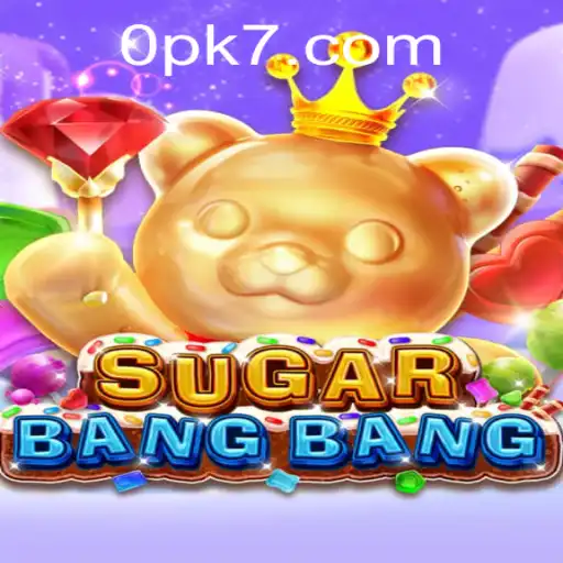 Discover the Exciting World of SUGARBANGBANG: A Unique Game Experience